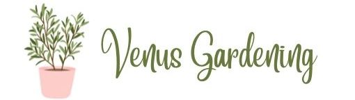 Venus Gardening